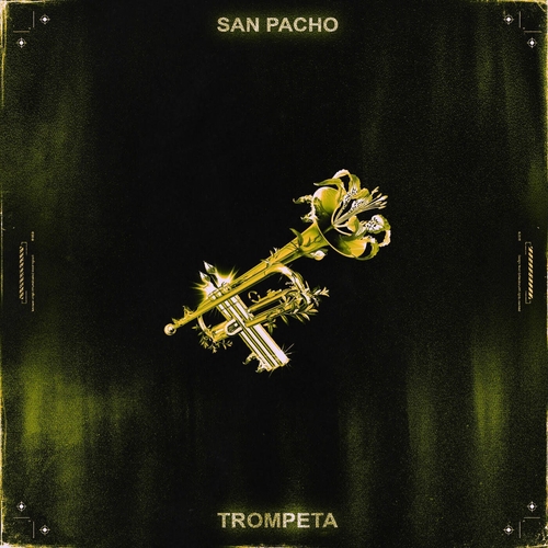 San Pacho - Trompeta